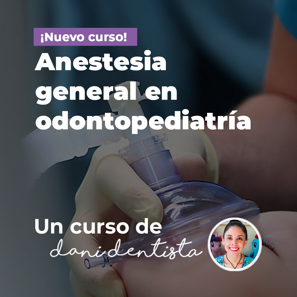 Anestesia general en odontopediatría